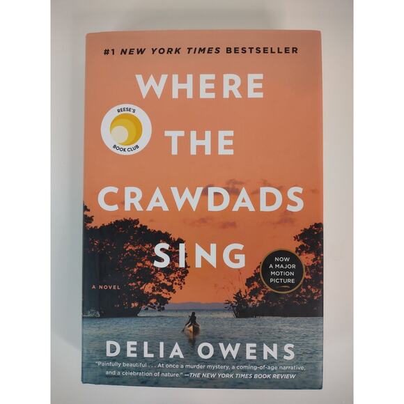 Where the Crawdads Sing by Delia Owens Hardcover Reese's Book Club EUC - Picture 2 of 8
